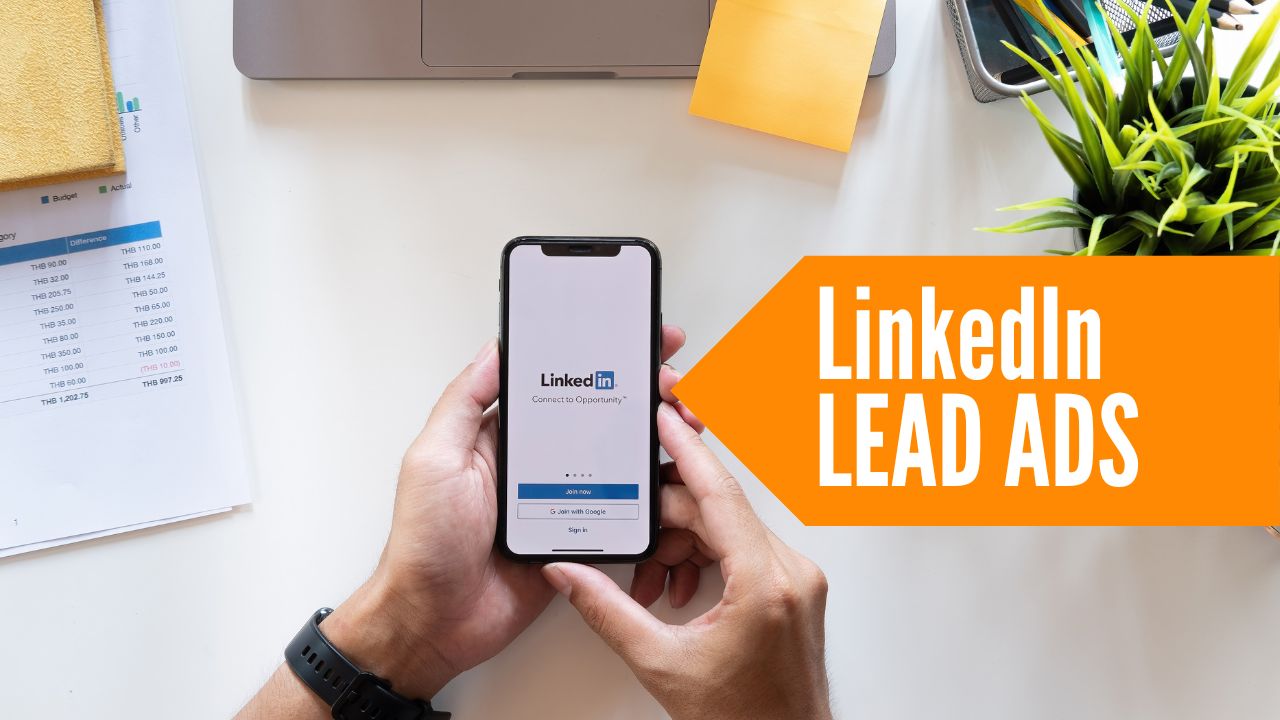 LinkedIn Lead Gen Ads