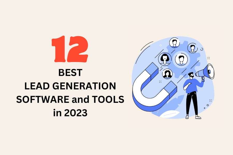 12 best lead generation software and tools in 2023